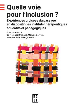Couverture de Quelle voie pour l'inclusion ? (Edul, 2026)