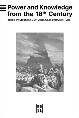  Power and Knowledge from the 18th Century (2026, Edul)