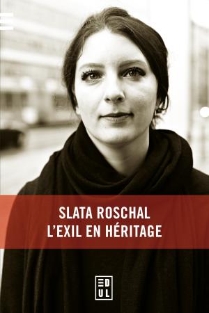 Couverture de Slata Roschal, l’exil en héritage (Edul, 2026)
